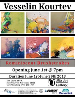 2013 – June 1 - Reminiscent Brushstrokes - Vesselin Kourtev's Solo Exhibition Poster